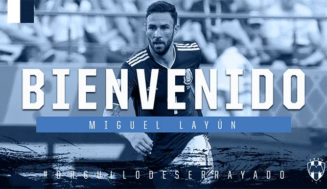 Monterrey oficializó la contratación del mexicano Miguel Layún