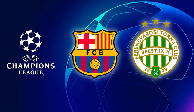 Barcelona vs. Ferencváros EN VIVO por la Champions League