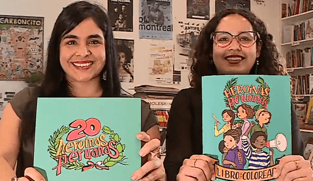Amigas publican libro “20 heroínas peruanas” que busca empoderar a las niñas [VIDEO]