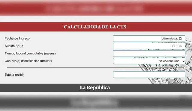 Calculadora CTS La República. Foto: Captura LR