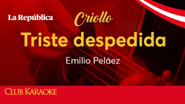 Triste despedida, canción de Emilio Peláez