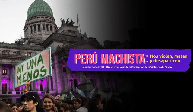 Este 26 de noviembre se realizará la marcha #PerúMachista: Nos violan, matan y desaparecen para alzar la voz por justicia para todas las mujeres que han sido víctimas de la violencia machista. SI bien hay cinco casos emblemáticos, la incidencia es social y colectiva.