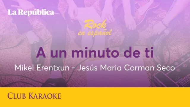 A un minuto de ti, canción de Mikel Erentxun y Jesús María Corman Seco