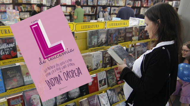 Feria del Libro Ricardo Palma: Indyra Oropeza presentará su libro “Con L de Leucemia” 