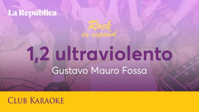 1, 2 ultraviolento, canción de Gustavo Mauro Fossa