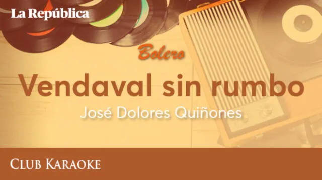 Vendaval sin rumbo, canción de José Dolores Quiñones