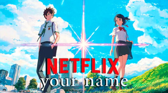 Your name: uno de los animes más exitosos en la historia. Crédito: Netflix.