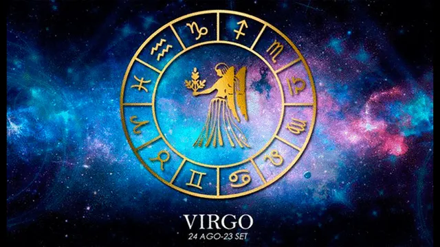 Virgo| 24 de agosto al 23 de septiembre.