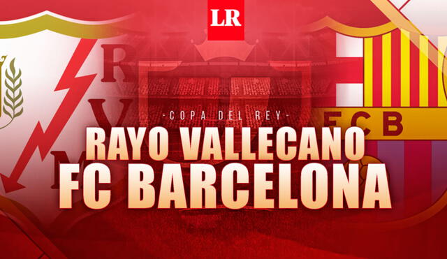 Con Luis Advíncula, Rayo Vallecano recibe en Vallecas al FC Barcelona de Lionel Messi. Gráfica: Gerson Cardoso/La República
