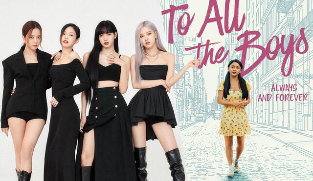 Tres girlbands coreanas, entre ellas BLACKPINK, aparecen en el soundtrack de To all the boys: always and forever. Foto: composición YG/Netflix