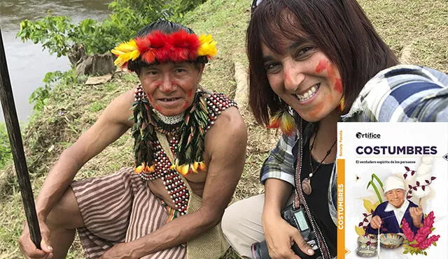 Sonaly Tuesta junto un a líder awajún en sus viajes por el Perú. Al lado, portada de su libro "Costumbres".