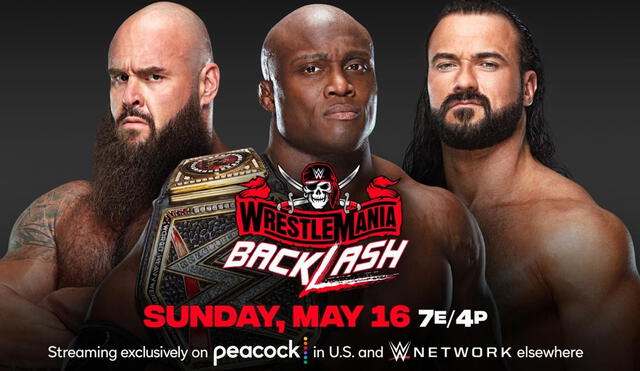 Braun Strowman, Bobby Lashley contra Drew McIntyre chocarán en WWE WrestleMania Backlash 2021. Foto: WWE