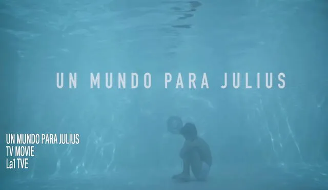 Adaptación cinematográfica de Un mundo para Julius es dirigida por Rossana Díaz. Foto: RTVE