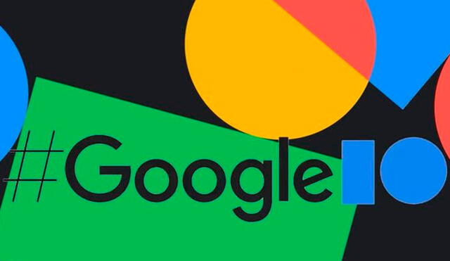 I/O Google 2021 se realizó el último 18 de mayo. Foto: Google