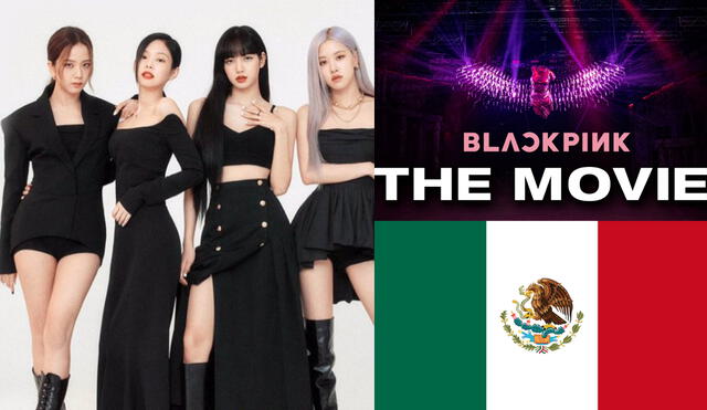 BLACKPINK The Movie llegó a México el 4 de agosto y estará disponible por unos cuantos días. Foto: composición YG