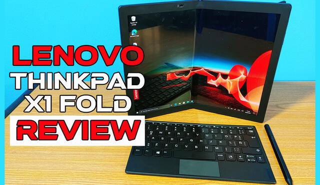 La Lenovo ThinkPad X1 Fold parte de un formato más cercano al de una tablet. Foto: Edson Henriquez