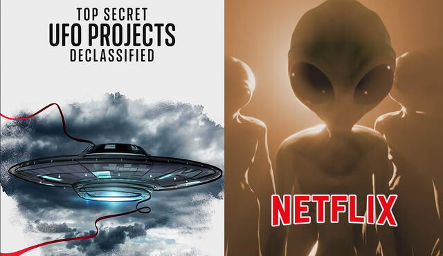Ovnis: proyectos de alto secreto desclasificados es la docuserie que viene ganando popularidad en Netflix.  Foto: composición/Netflix