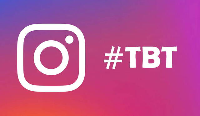 #TBT es el acrónimo en inglés de "Throwback Thursday". Foto: composición LR