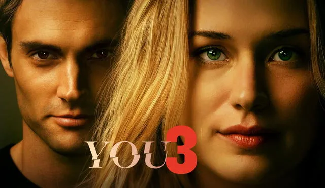 Nuevos detalles de You 3. Foto: Netflix