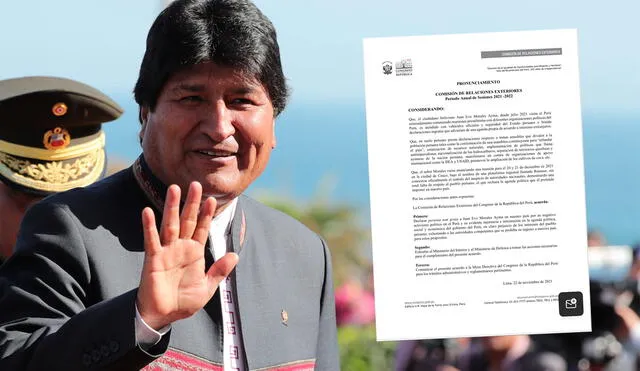 Evo Morales es declarada persona no grata por la Comisión de Relaciones Exteriores del Congreso. Foto: Composición LR
