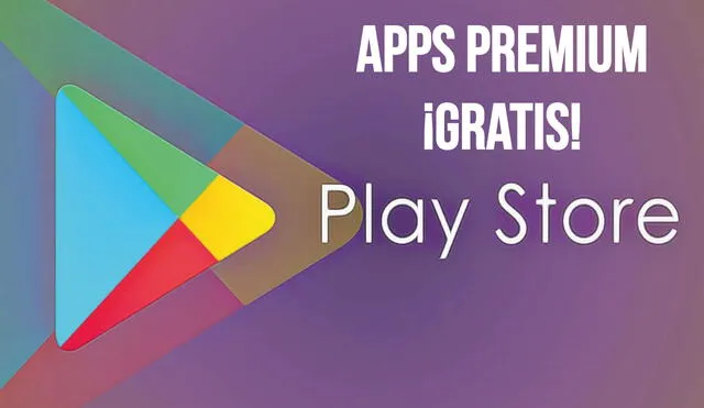 Google Play Store: las apps premium que estarán gratis solo por esta y la  próxima semana, Tecnología