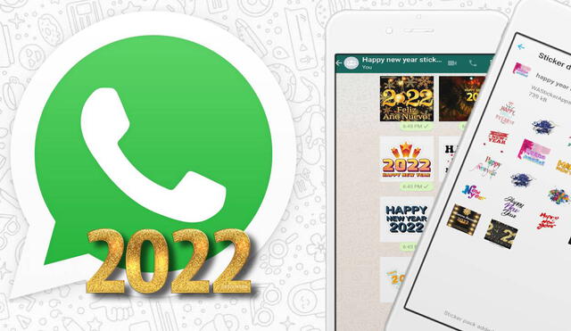 Dale la bienvenida al 2022 como se debe y descubre los mejores stickers de WhatsApp para felicitar a tus contactos esta medianoche. Foto: Composición LR