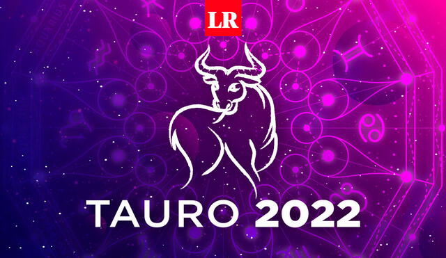 Horóscopo de Tauro de hoy: lunes 1 de Agosto de 2022 - LA NACION