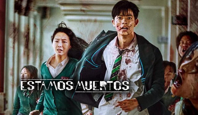 Estamos muertos se ha convertido en el nuevo éxito de Netflix. Foto: Netflix