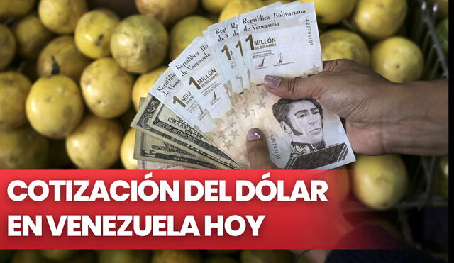 Conoce el precio del dólar en Venezuela hoy, según Dólar Monitor y DolarToday. Foto: composición/AFP