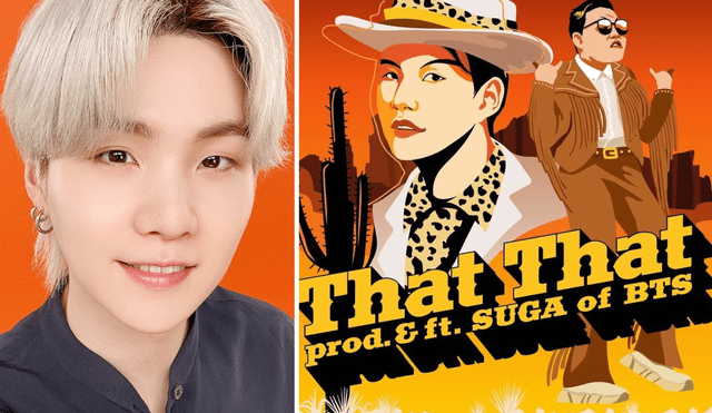 Suga fue confirmado para la colaboración con PSY en "That that" y ahora los fans de BTS difunden metas globales. Foto: composición La República / BIGHIT / P NATION