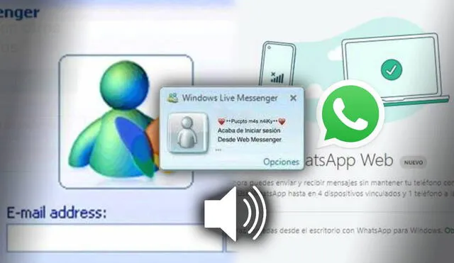 Recibe el viejo sonido clásico de notificación de MSN Messenger cada vez que recibas un mensaje de WhatsApp Web con este sensacional truco. Foto: Composición LR