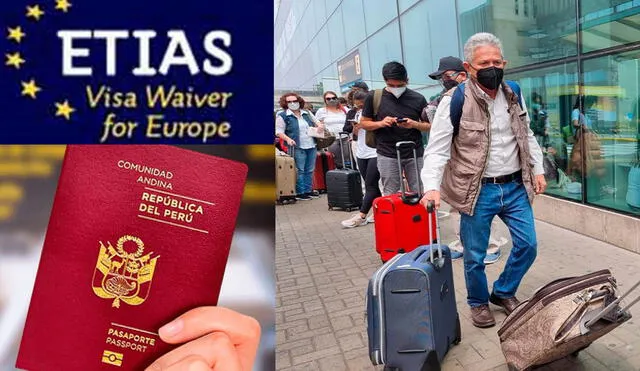 Visa ETIAS para peruanos funcionará a partir de mayo del 2023. Foto: composición LR
