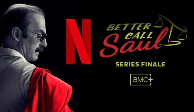 "Better call Saul" llegará a su final luego de 6 largas temporada, el episodio 13 pondrán conclusión a la historia de Saul Goodman y Kim Wexler, personajes interpretados por Bob Odenkirk y Rhea Seehorn. Foto: composición/Netflix/AMC