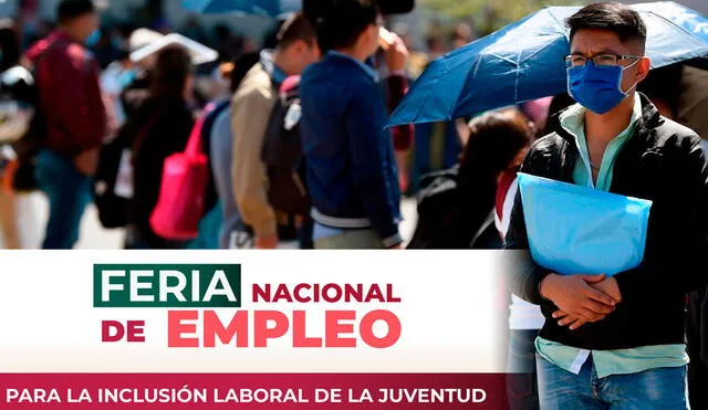 Revisa cuáles son las próximas fechas y lugares de la Feria Nacional de Empleo 2022. Foto: composición LR / AFP / Gobierno de México