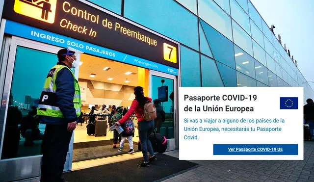 El pasaporte COVID-19 para la Unión Europea es gratuito. Foto: composición LR/ Andina/ captura Minsa