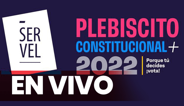 El Plebiscito de Salida 2022 se realizará este domingo 4 de septiembre. Foto: Servel
