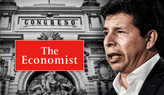 The Economist se refirió al Gobierno de Pedro Castillo y a la gestión del Congreso. Foto: composición de Jazmín Ceras/Andina/AFP/The Economist