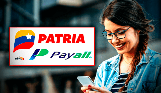 La plataforma Patria agregó a Payall como nuevo aliado para realizar pagos y recargas. Foto: composición LR/IDET/Bono Venezuela