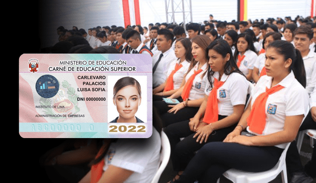 Carné para estudiantes de institutos y escuelas de educación superior vence el 31 de diciembre de 2022. Foto: composición de Fabrizio Oviedo/LR/Minedu/Clinton Medina/La República