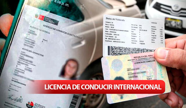 Conoce qué pasos debes seguir para tramitar una licencia de conducir internacional. Foto: composición LR/ MTC