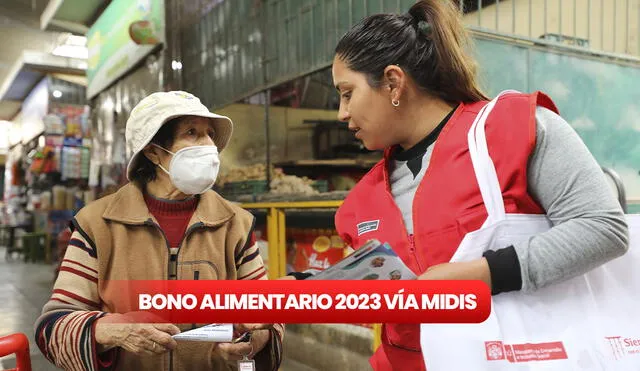 Bono Alimentario 2023: conoce el link oficial y cómo cobrar el beneficio. Foto: composición LR/Midis