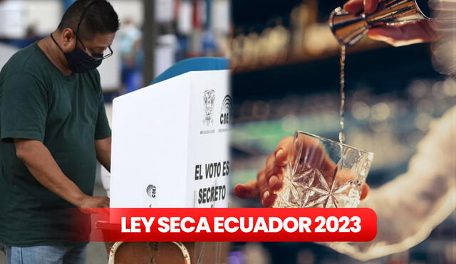 Conoce más detalles de la Ley Seca en Ecuador por motivo de las elecciones 2023. Foto: composición LR/ Oromartv/ Freepik