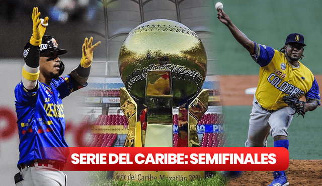 ¡Ya se vienen las semifinales de la Serie del Caribe 2023! Revisa qué equipos están clasificados. Foto: composición LR/Serie del Caribe/Mazatlán/Serie del Caribe