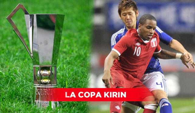 La Copa Kirin es el último trofeo que ha levantado la selección peruana. Foto: composición GLR/EFE/GLR