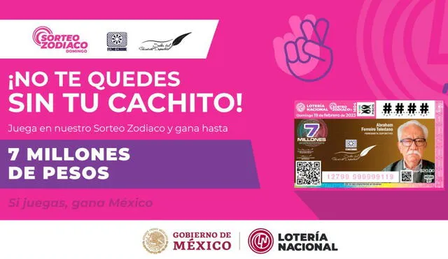 Lotería de México, sorteo Zodiaco, trae 7 millones de pesos como premio HOY, 19 de febrero. Foto: Lotería Nacional