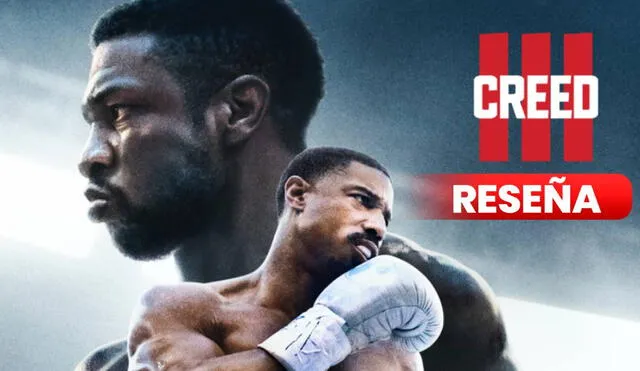 Reseña de "Creed 3", una película que emociona y demuestra que no necesita a "Rocky" para triunfar. Foto: composición LR/Warner Bros.