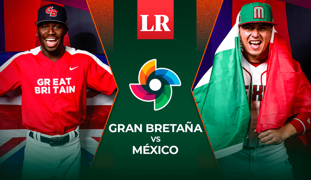 Sigue EN VIVO el juego entre Gran Bretaña vs. México por el Grupo C del Clásico Mundial de Béisbol 2023. Foto: composición LR/La República