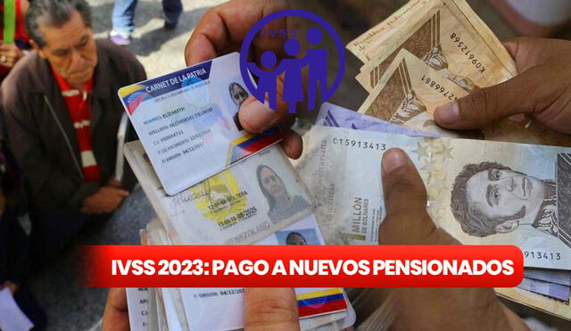 Nuevos pensionados del IVSS podrán recibir el pago mensual que ofrece la entidad pública venezolana. Foto: IVSS/ El Interés/ Composición LR