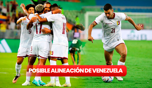 Revisa el lineup confirmado de Venezuela en este segundo amistoso internacional. Foto: composición LR/AFP