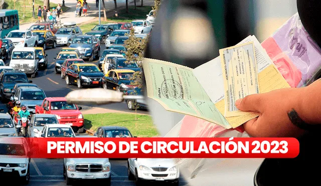 El permiso de circulación 2023 es uno de los deberes de todo automovilista en Chile. Foto: composición de Fabrizio Oviedo / La República / El Mercurio / La Tercera